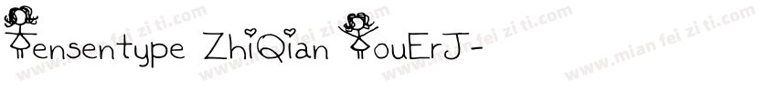 Tensentype ZhiQian YouErJ字体转换